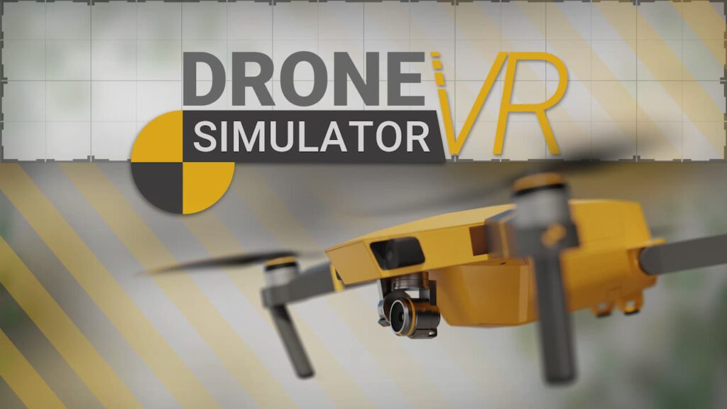 Key art for Drone Simulator VR showing the logo and a detailed yellow training drone in flight